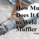 Muffler Weld Cost: How Much to Weld a Muffler? Prices | Best Mufflers for Cars & Trucks | Performance, Sound & Durability Upgrades