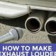 Quieter to Roaring: How to Make Your Muffler Louder (Safely!) | Best Mufflers for Cars & Trucks | Performance, Sound & Durability Upgrades