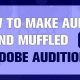 Fix: Adobe Audition Makes Sound Muffled [Solved!] | Best Mufflers for Cars & Trucks | Performance, Sound & Durability Upgrades