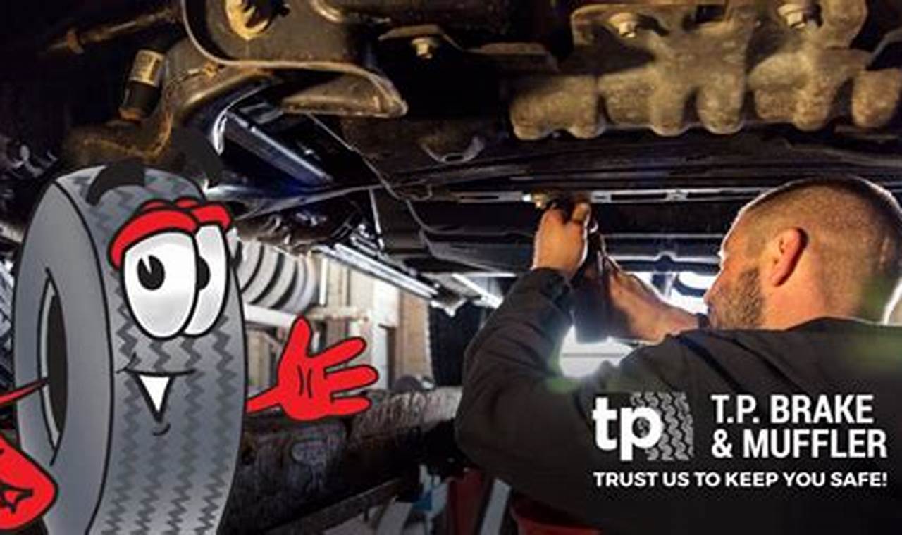 Best TP Brake & Muffler Repair Near Rome NY: Experts! Best Mufflers for Cars & Trucks | Performance, Sound & Durability Upgrades Best TP Brake & Muffler Repair Near Rome NY: Experts! | Best Mufflers for Cars & Trucks | Performance, Sound & Durability Upgrades