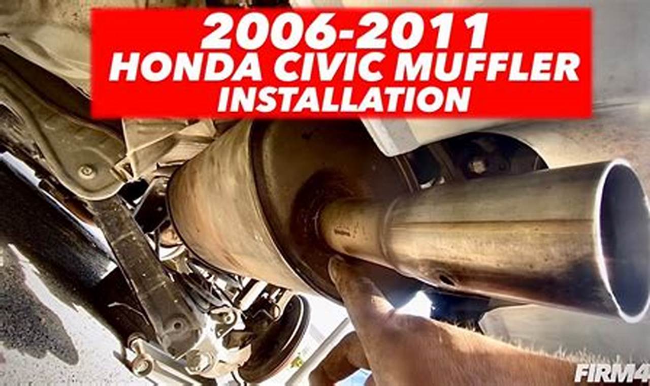 Quiet Ride: 2006 Honda Civic Muffler Replacement Guide Best Mufflers for Cars & Trucks | Performance, Sound & Durability Upgrades Quiet Ride: 2006 Honda Civic Muffler Replacement Guide | Best Mufflers for Cars & Trucks | Performance, Sound & Durability Upgrades