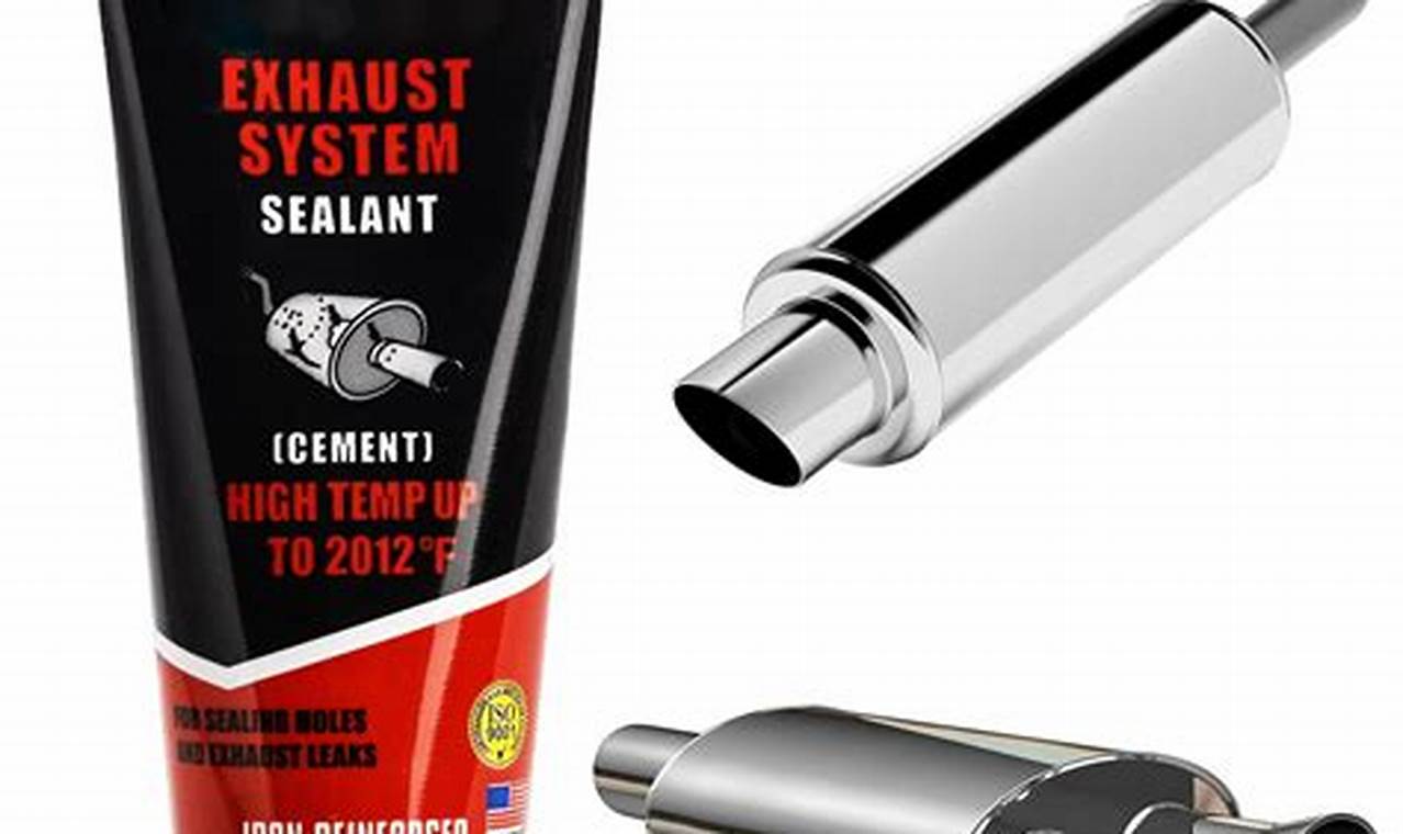 Stop Leaks! Best Exhaust Muffler Sealant Solution Best Mufflers for Cars & Trucks | Performance, Sound & Durability Upgrades Stop Leaks! Best Exhaust Muffler Sealant Solution | Best Mufflers for Cars & Trucks | Performance, Sound & Durability Upgrades