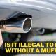 Driving Without Muffler: Is It Illegal? Laws &amp; Facts | Best Mufflers for Cars & Trucks | Performance, Sound & Durability Upgrades