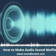 Fix That Audio Muffled Sound: Causes & Solutions | Best Mufflers for Cars & Trucks | Performance, Sound & Durability Upgrades