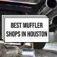 Find Local: Best Muffler Shops Near You - Deals! | Best Mufflers for Cars & Trucks | Performance, Sound & Durability Upgrades