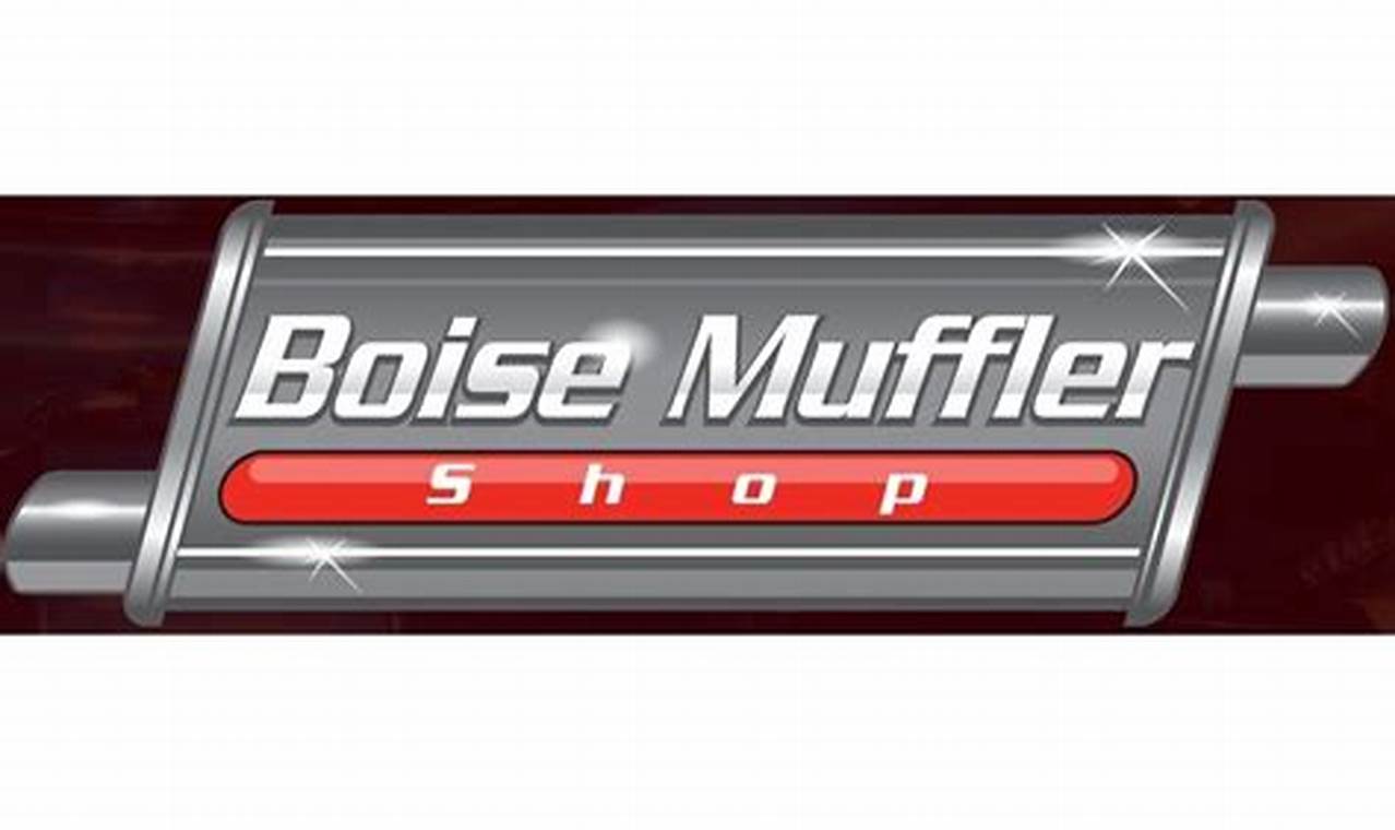 Boise Muffler on Fairview: [Fix Your Ride Fast] | Best Mufflers for Cars & Trucks | Performance, Sound & Durability Upgrades