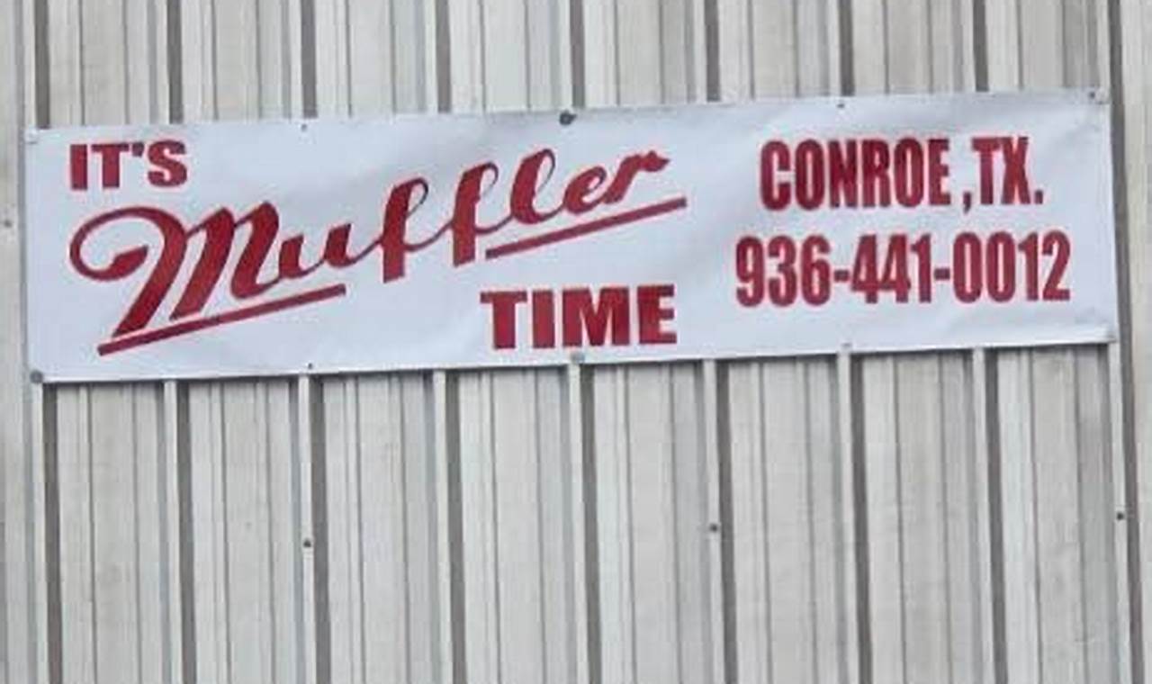 Conroe Muffler Time: Exhaust Repair & More, TX | Best Mufflers for Cars & Trucks | Performance, Sound & Durability Upgrades