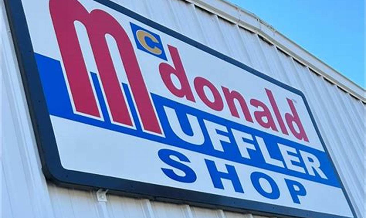 McDonald Muffler: Quieter Rides, Quality Mufflers | Best Mufflers for Cars & Trucks | Performance, Sound & Durability Upgrades