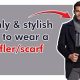 Stylish Guide: How to Wear Muffler for Men + Looks | Best Mufflers for Cars & Trucks | Performance, Sound & Durability Upgrades