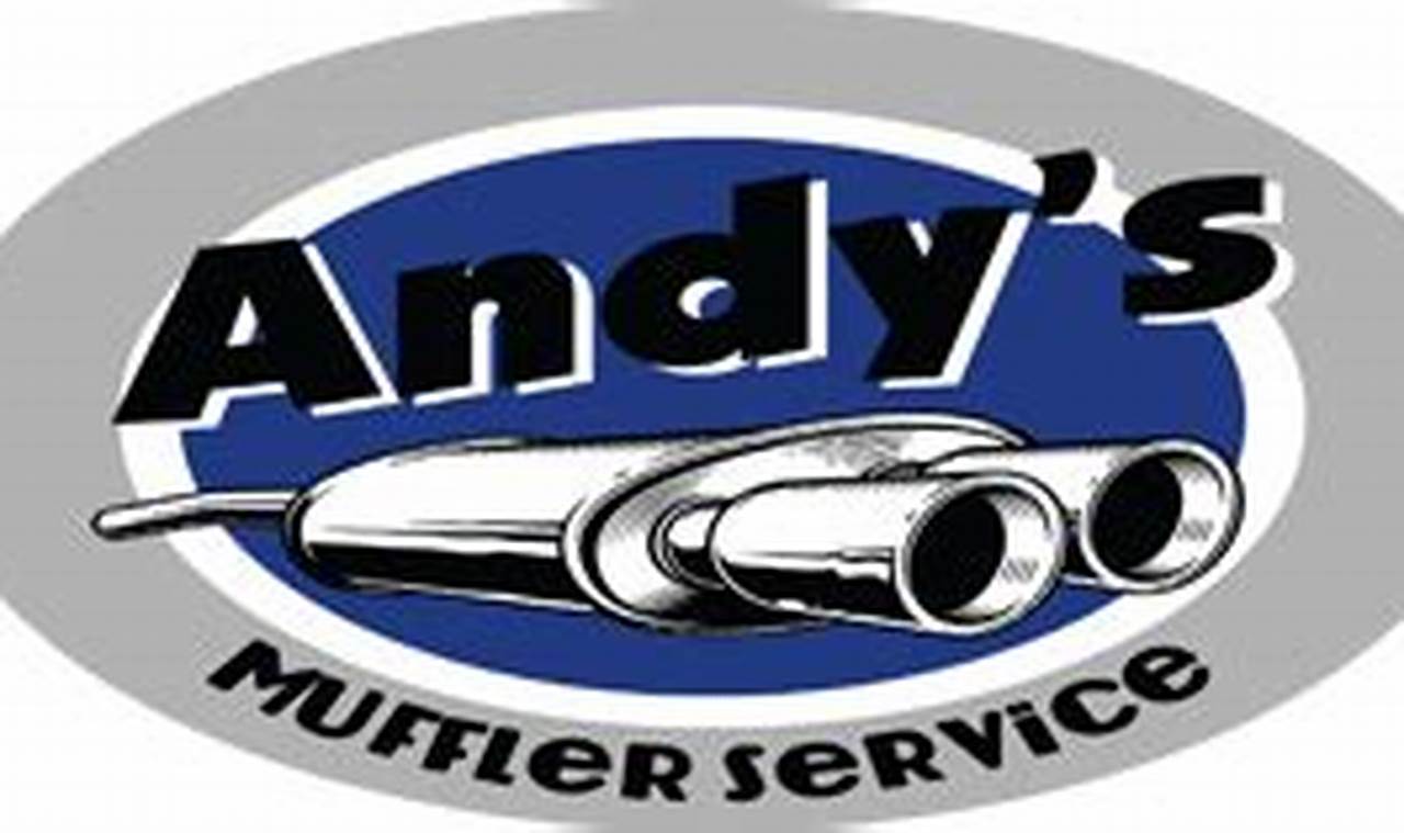Reliable Andy's Muffler Service Near You - Expert Exhaust! Best Mufflers for Cars & Trucks | Performance, Sound & Durability Upgrades Reliable Andy's Muffler Service Near You - Expert Exhaust! | Best Mufflers for Cars & Trucks | Performance, Sound & Durability Upgrades