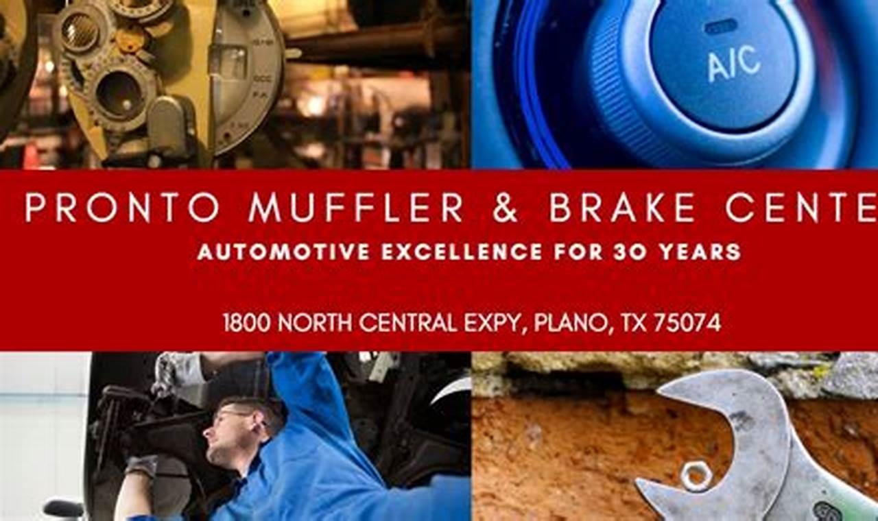 Pronto Muffler & Brake Plano: Save on Brake Repair Now! | Best Mufflers for Cars & Trucks | Performance, Sound & Durability Upgrades