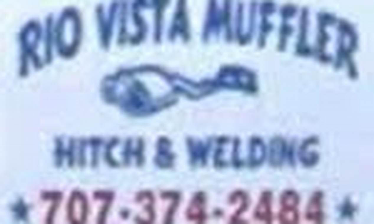 Rio Vista Muffler: Find the Best Exhaust System Near You | Best Mufflers for Cars & Trucks | Performance, Sound & Durability Upgrades