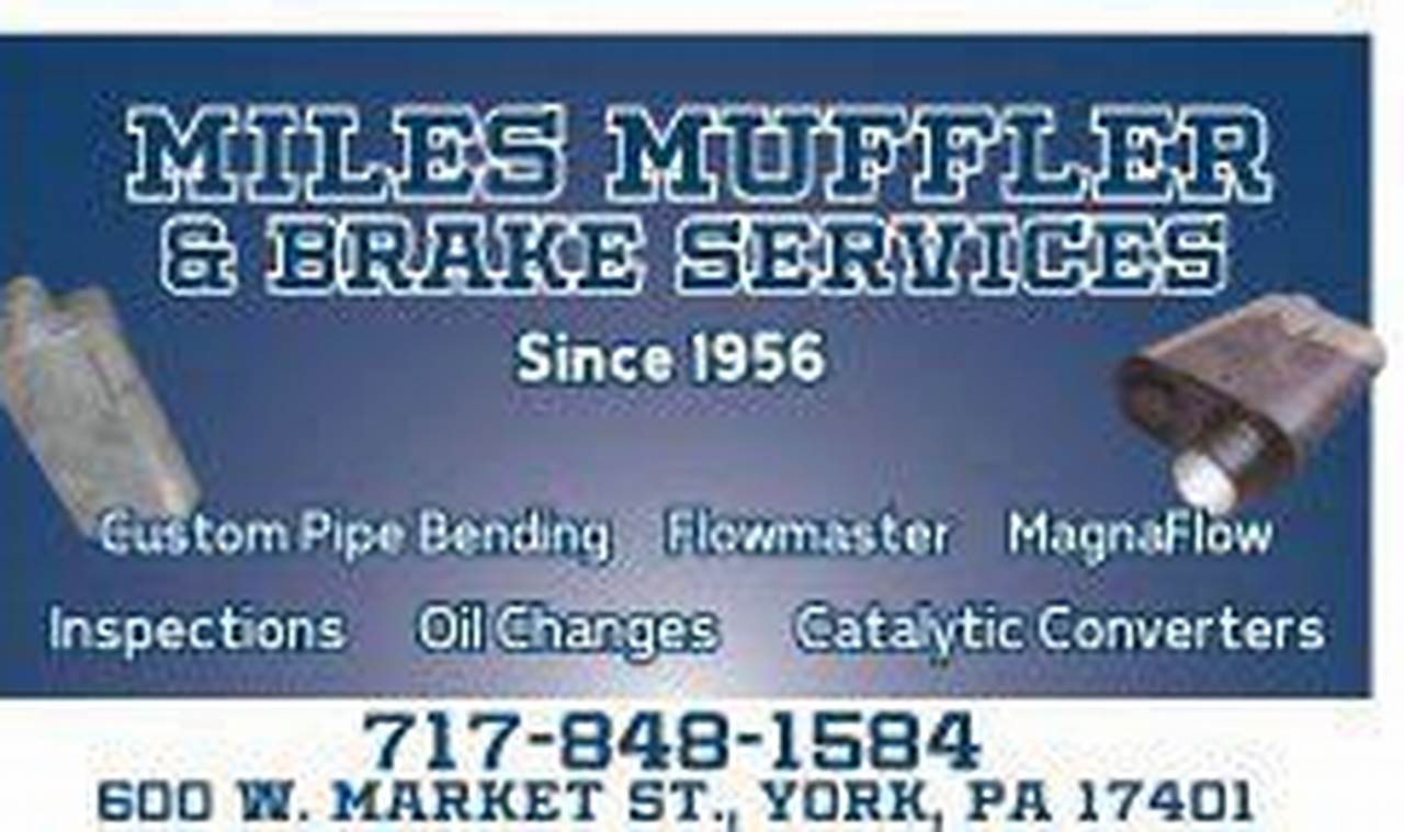 York PA's Best: Miles Muffler - Quality Exhaust! | Best Mufflers for Cars & Trucks | Performance, Sound & Durability Upgrades