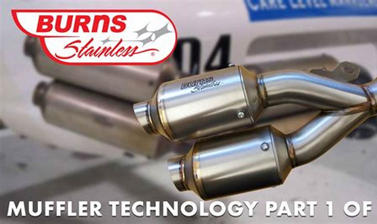 Premium Burns Stainless Mufflers: Performance & Sound! | Best Mufflers for Cars & Trucks | Performance, Sound & Durability Upgrades