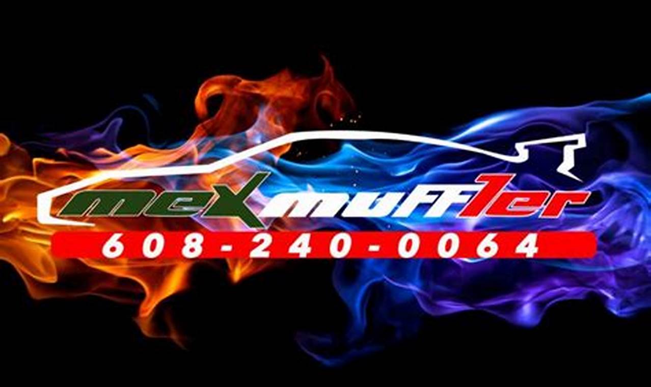 Janesville's Best: Mex Muffler - Experts & More! | Best Mufflers for Cars & Trucks | Performance, Sound & Durability Upgrades