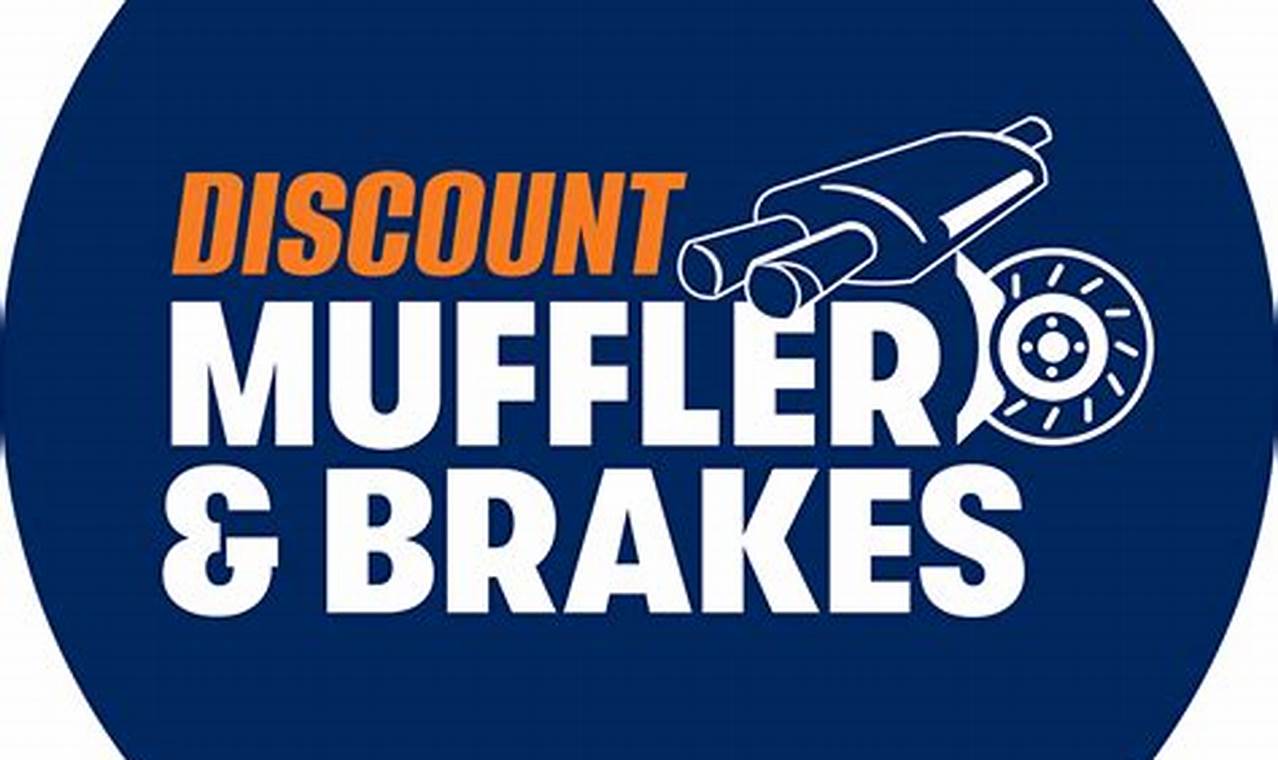 Reliable Discount Muffler & Brakes: Deals & Safety First! | Best Mufflers for Cars & Trucks | Performance, Sound & Durability Upgrades