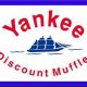 Local Yankee Discount Muffler: Savings & Service! | Best Mufflers for Cars & Trucks | Performance, Sound & Durability Upgrades